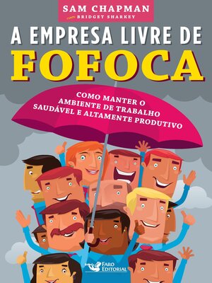 cover image of A empresa livre de fofoca